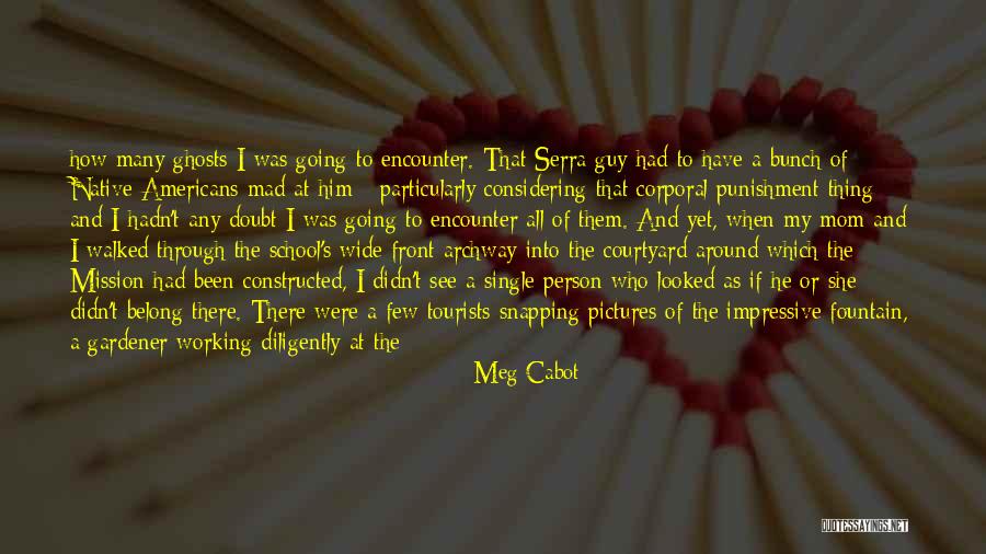 Punishment In School Quotes By Meg Cabot