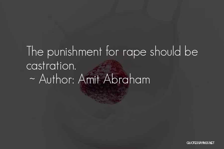 Punishment Quotes By Amit Abraham