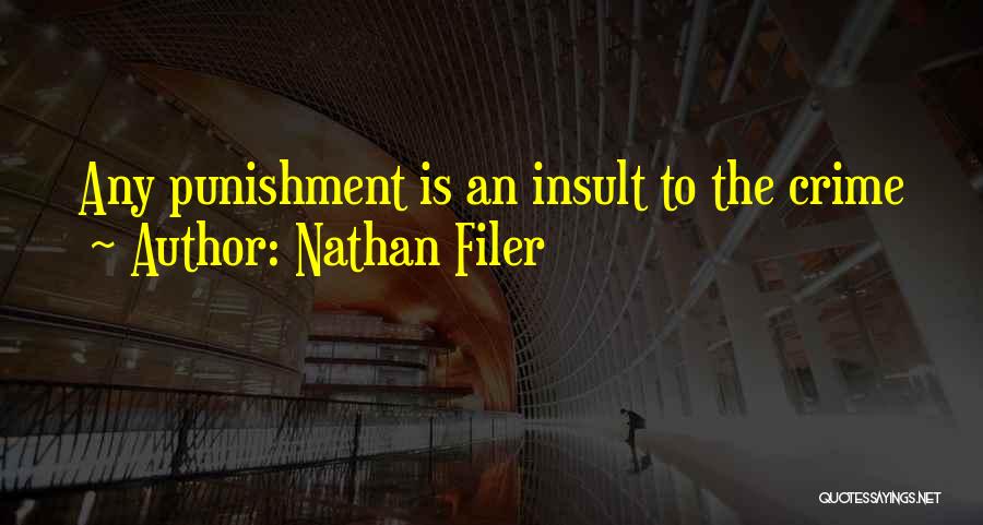 Punishment Quotes By Nathan Filer