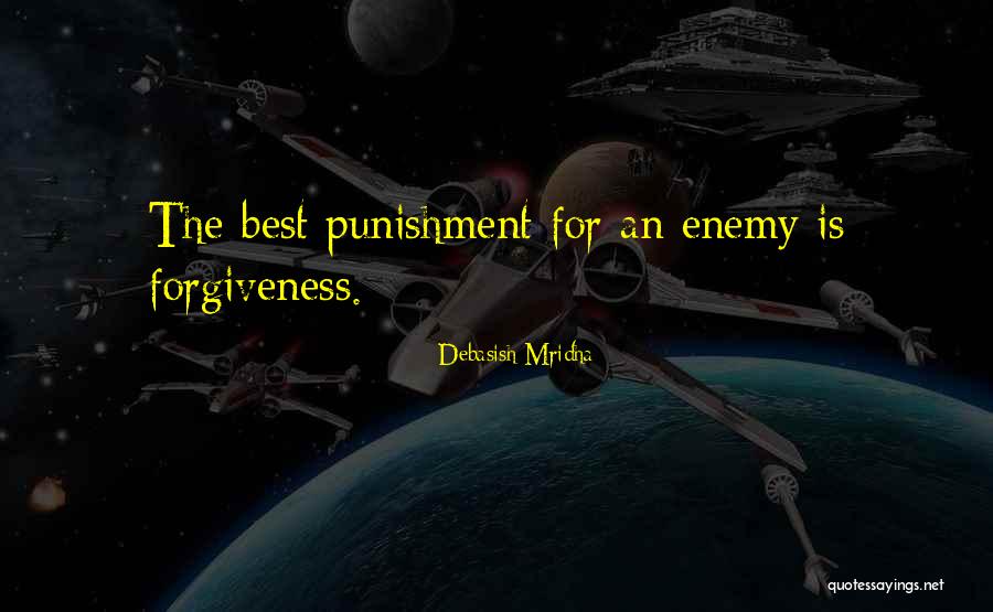 Punishment Quotes Quotes By Debasish Mridha