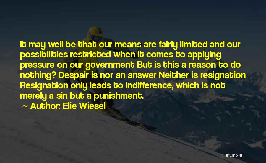Punishment Without Reason Quotes By Elie Wiesel