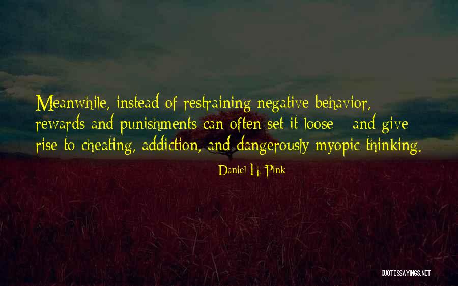 Punishments Quotes By Daniel H. Pink