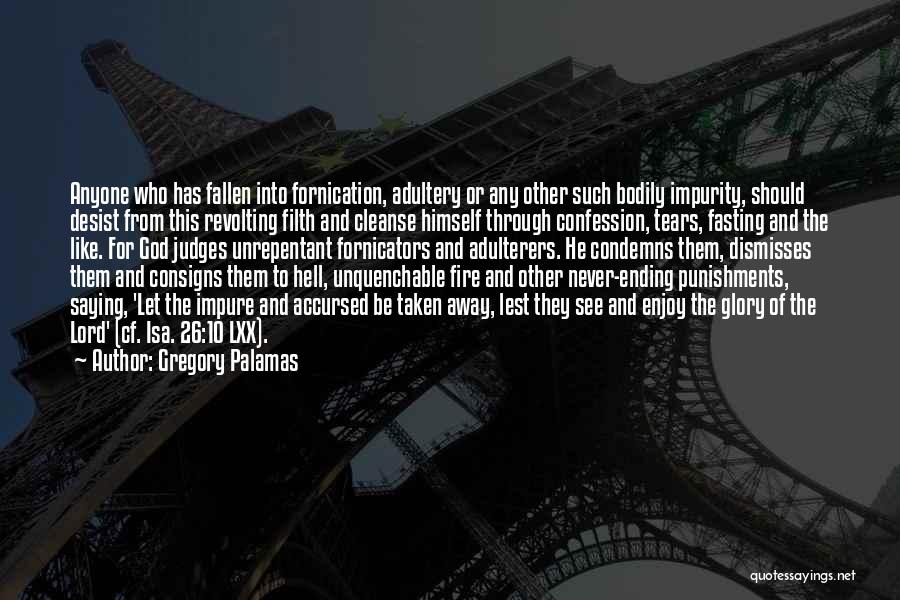 Punishments Quotes By Gregory Palamas