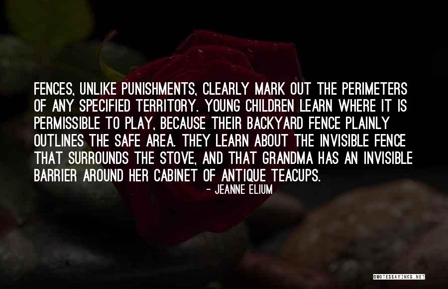 Punishments Quotes By Jeanne Elium