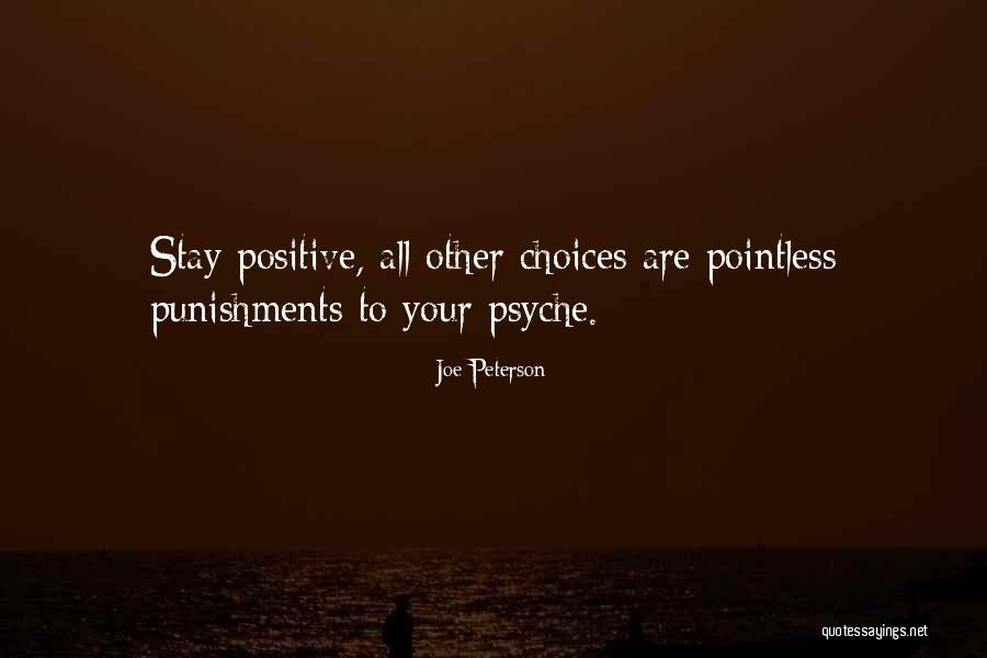 Punishments Quotes By Joe Peterson Punishments Quotes By Joe Peterson