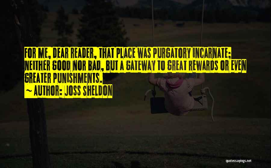 Punishments Quotes By Joss Sheldon