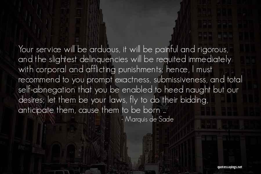 Punishments Quotes By Marquis De Sade