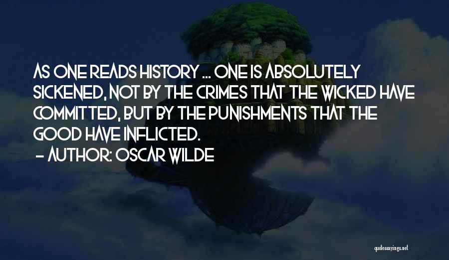 Punishments Quotes By Oscar Wilde