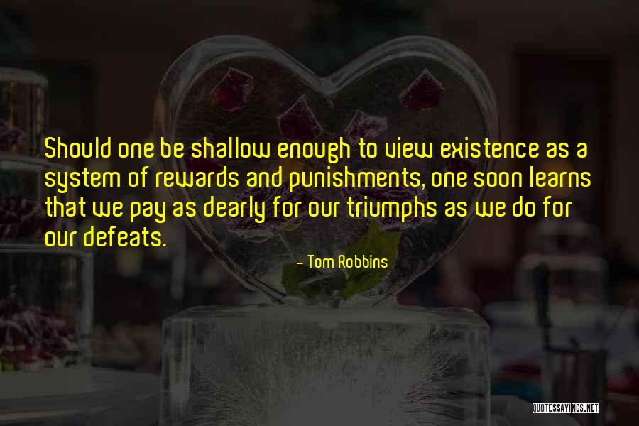 Punishments Quotes By Tom Robbins