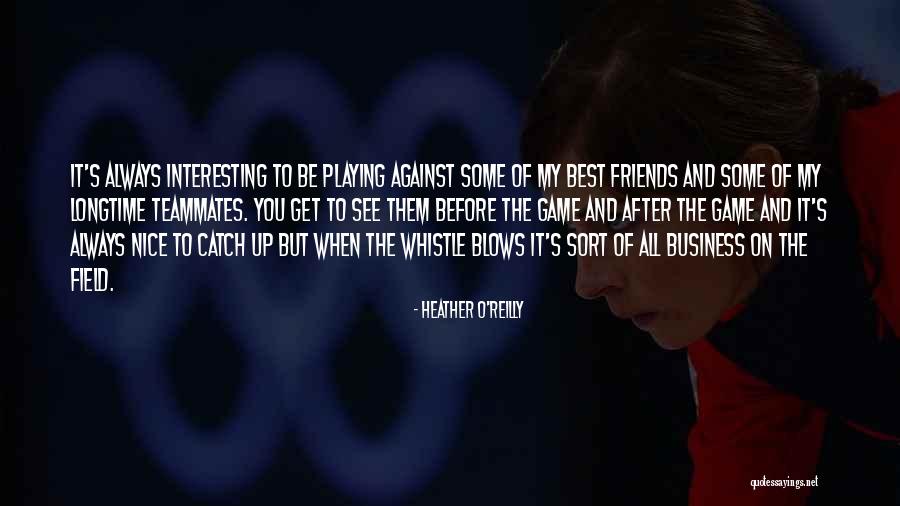 Punitions Des Quotes By Heather O'Reilly Punitions Des Quotes By Heather O'Reilly