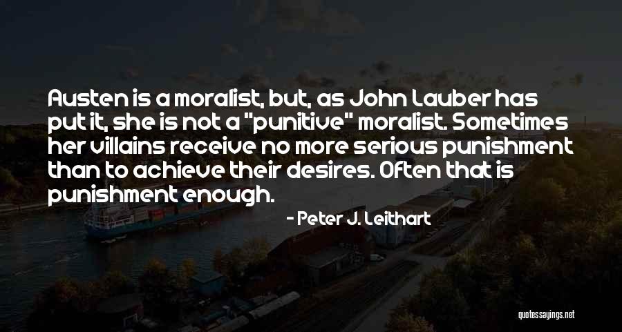 Punitive Punishment Quotes By Peter J. Leithart Punitive Punishment Quotes By Peter J. Leithart