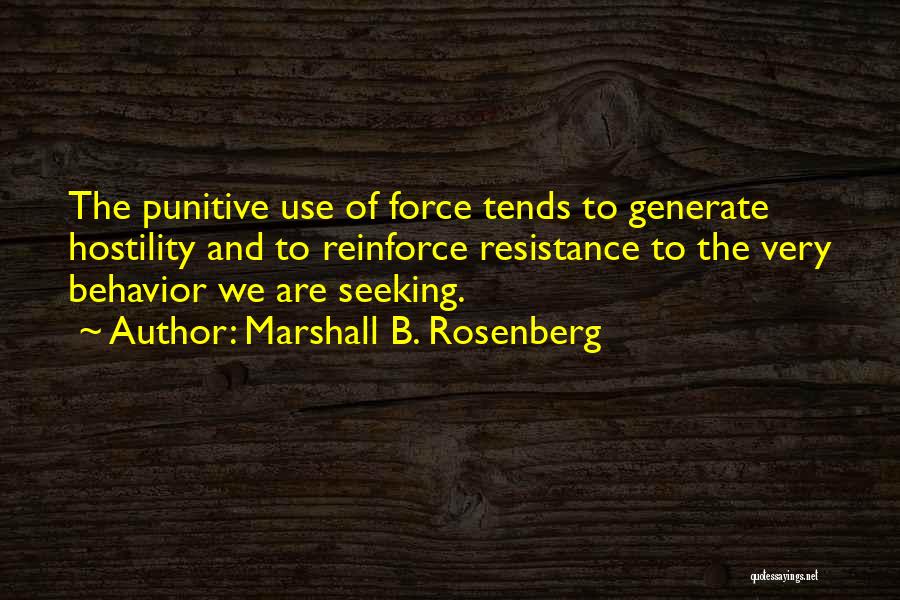 Punitive Quotes By Marshall B. Rosenberg
