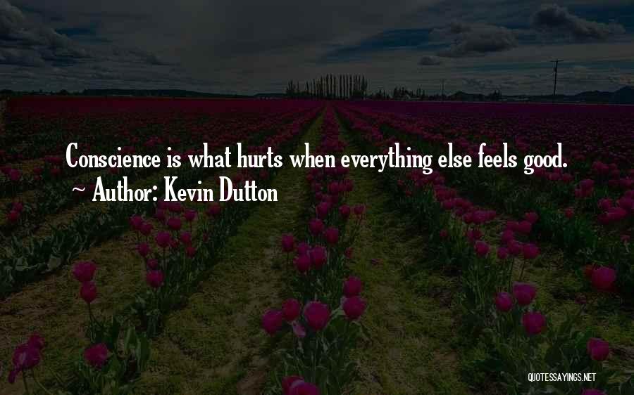 Punitory Quotes By Kevin Dutton