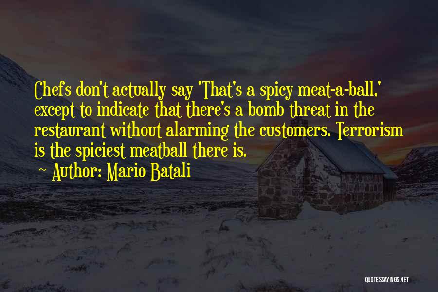 Punjabi Hostel Life Quotes By Mario Batali