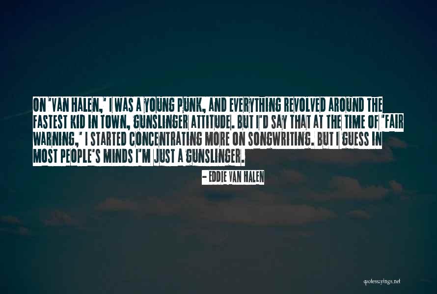 Punk Attitude Quotes By Eddie Van Halen Punk Attitude Quotes By Eddie Van Halen