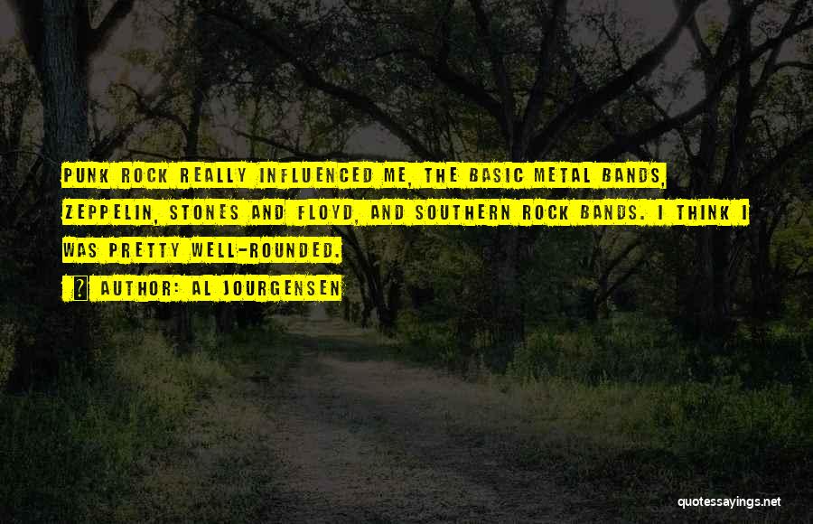 Punk Bands Quotes By Al Jourgensen