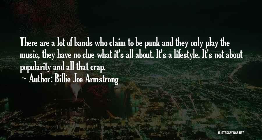 Punk Bands Quotes By Billie Joe Armstrong