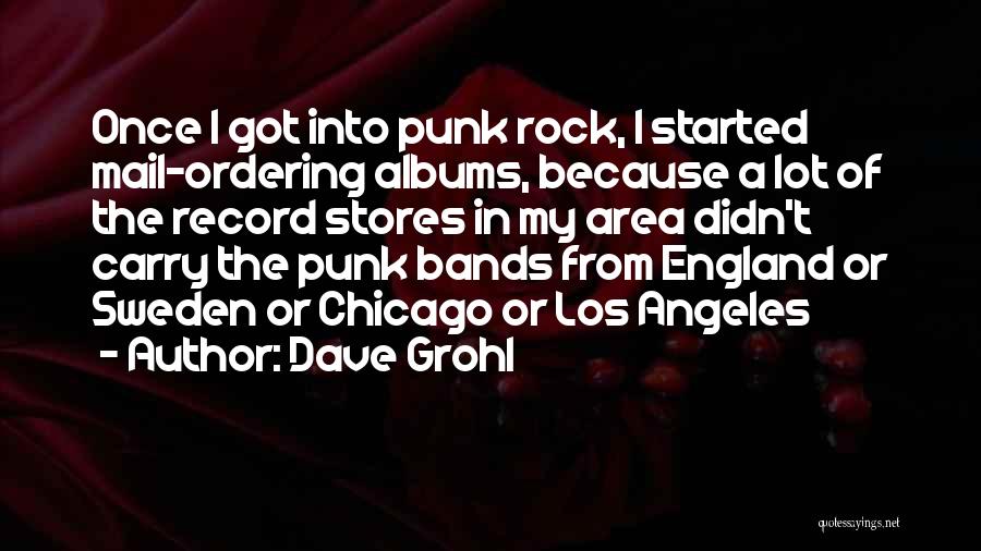 Punk Bands Quotes By Dave Grohl