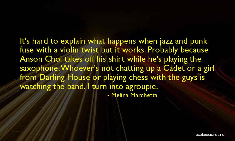 Punk Guys Quotes By Melina Marchetta Punk Guys Quotes By Melina Marchetta