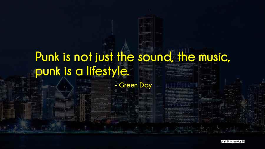 Punk Music Quotes By Green Day Punk Music Quotes By Green Day