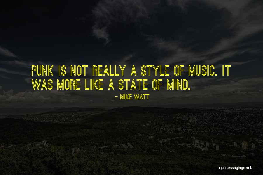 Punk Music Quotes By Mike Watt Punk Music Quotes By Mike Watt