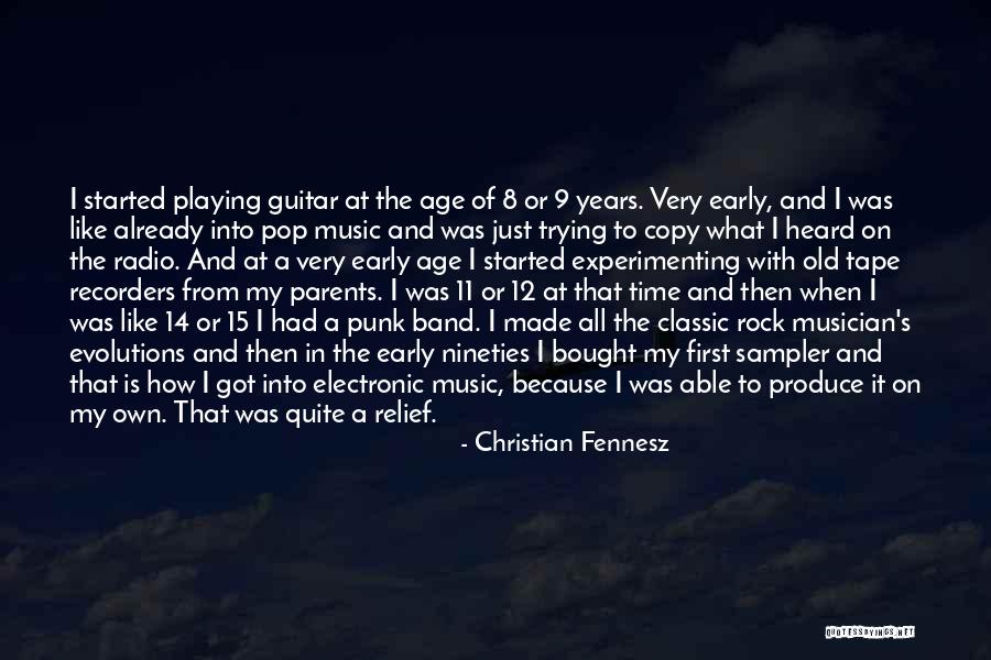 Punk Pop Quotes By Christian Fennesz Punk Pop Quotes By Christian Fennesz