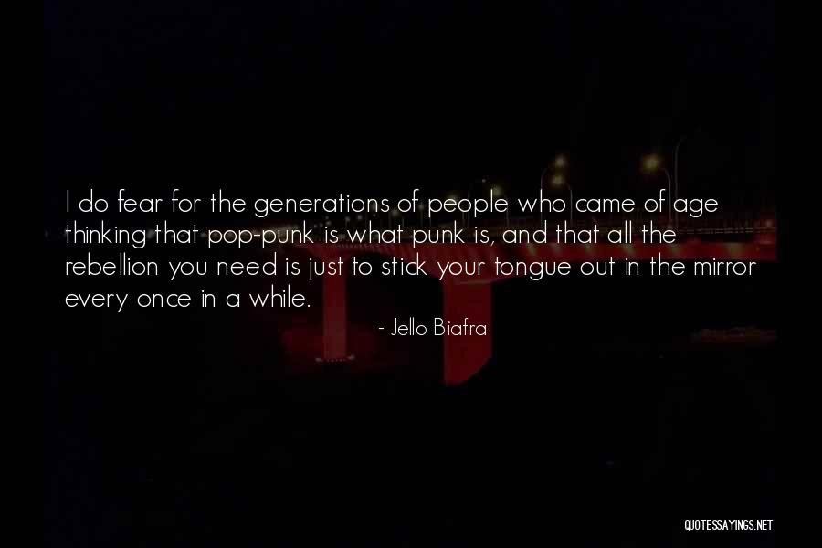 Punk Pop Quotes By Jello Biafra Punk Pop Quotes By Jello Biafra