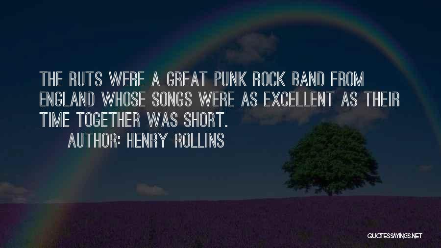 Punk Rock Band Quotes By Henry Rollins