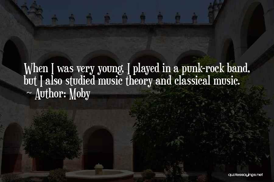 Punk Rock Band Quotes By Moby