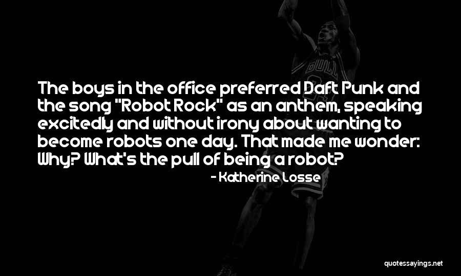 Punk Rock Song Quotes By Katherine Losse Punk Rock Song Quotes By Katherine Losse