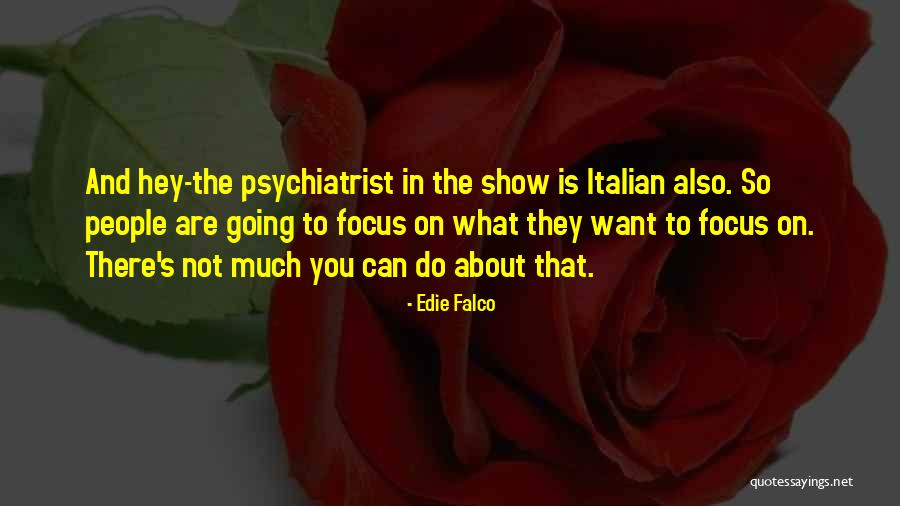 Punktstrahler Quotes By Edie Falco Punktstrahler Quotes By Edie Falco