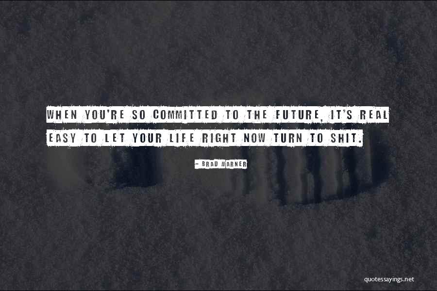 Punktured Quotes By Brad Warner Punktured Quotes By Brad Warner