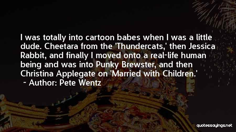 Punky Quotes By Pete Wentz