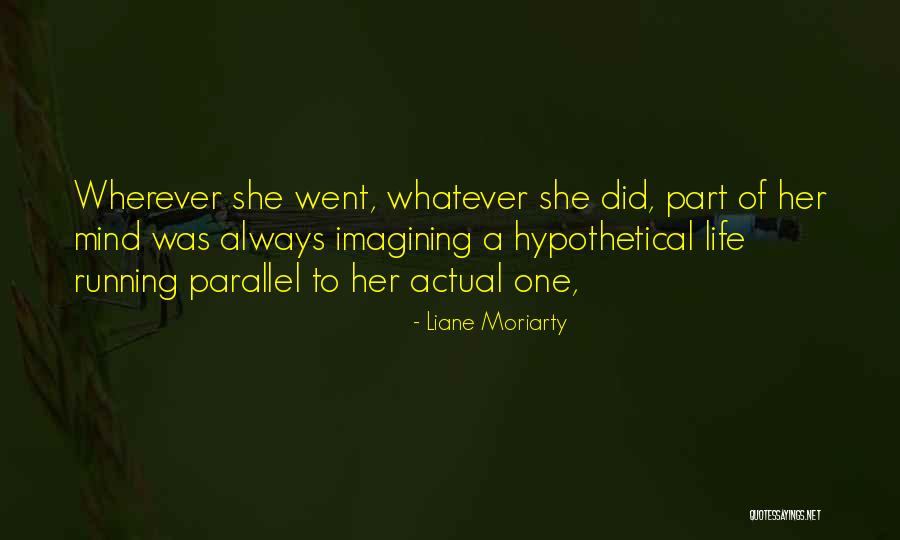 Punny Quotes By Liane Moriarty Punny Quotes By Liane Moriarty