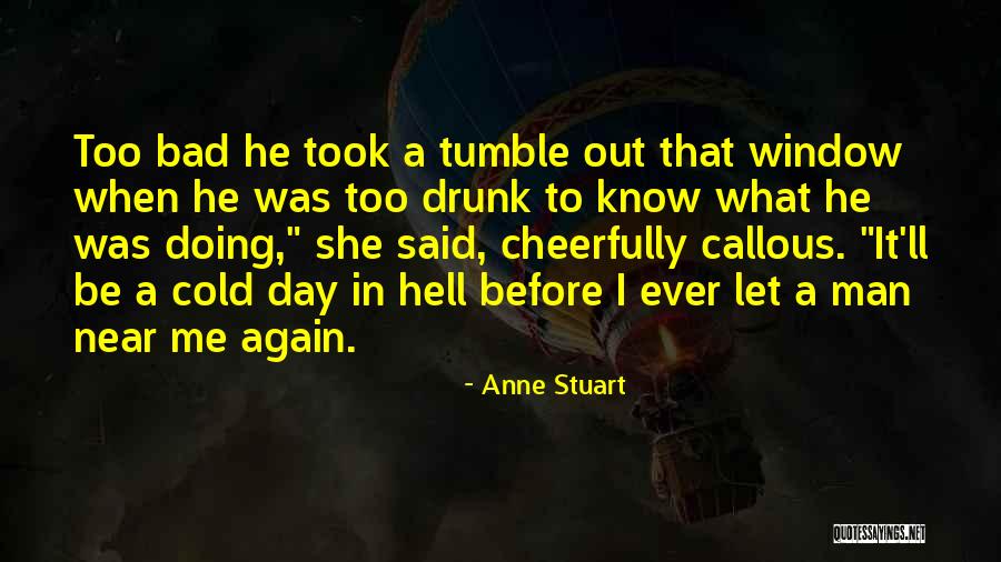 Punta Arenas Quotes By Anne Stuart Punta Arenas Quotes By Anne Stuart