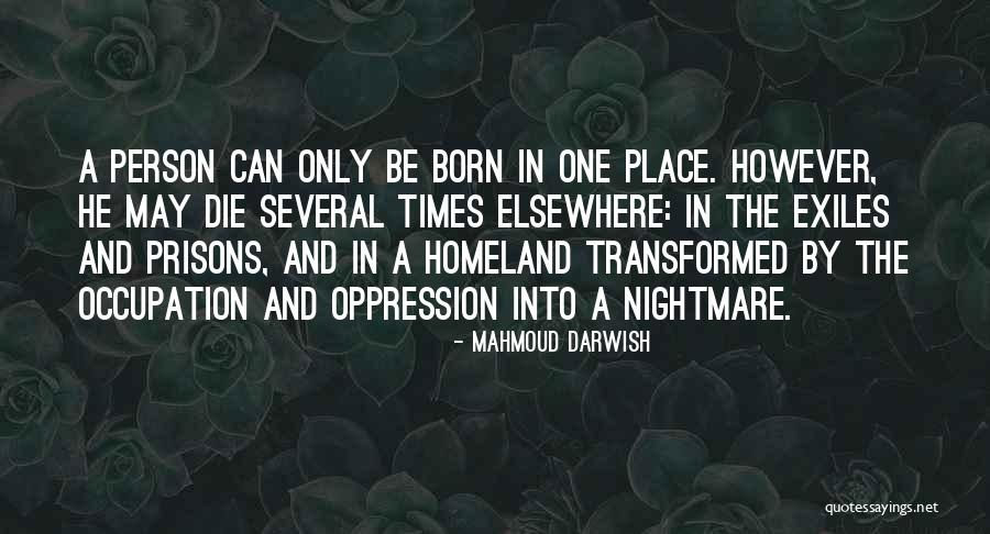 Puntera Quotes By Mahmoud Darwish Puntera Quotes By Mahmoud Darwish