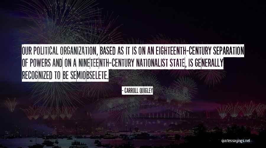 Puntillas De Ganchillo Quotes By Carroll Quigley Puntillas De Ganchillo Quotes By Carroll Quigley