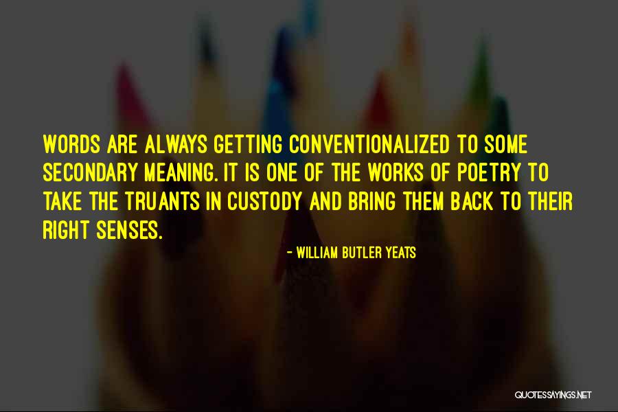 Puntillo Orthodontics Quotes By William Butler Yeats Puntillo Orthodontics Quotes By William Butler Yeats