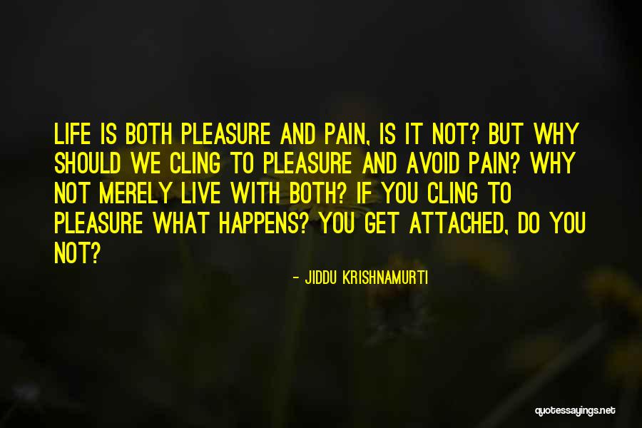 Puntori Quotes By Jiddu Krishnamurti Puntori Quotes By Jiddu Krishnamurti