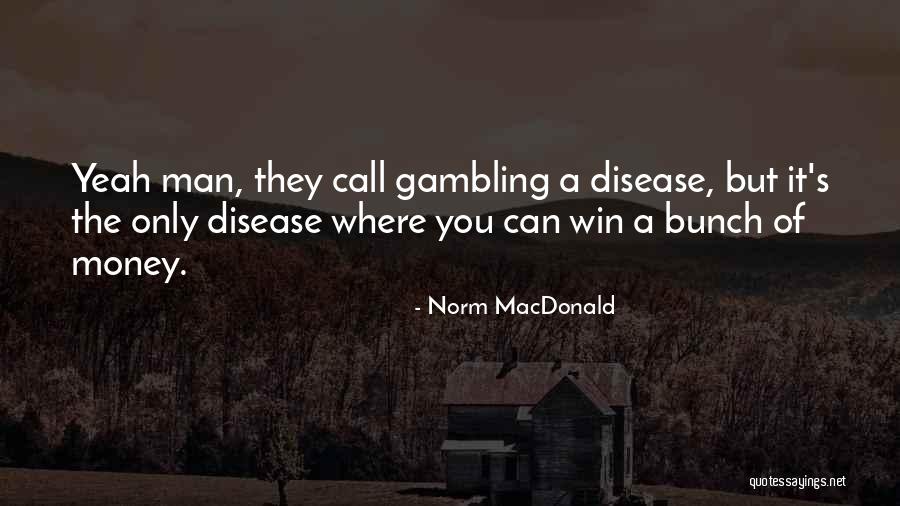 Puntoriero Marie Quotes By Norm MacDonald Puntoriero Marie Quotes By Norm MacDonald
