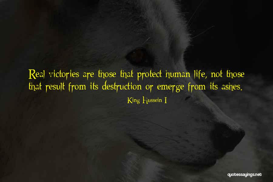 Punts City Quotes By King Hussein I Punts City Quotes By King Hussein I