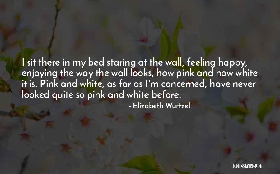 Puntualidad Animado Quotes By Elizabeth Wurtzel Puntualidad Animado Quotes By Elizabeth Wurtzel