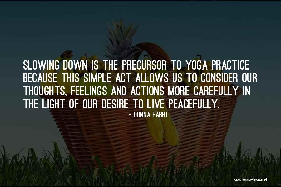 Puntualizando Guamuchil Quotes By Donna Farhi Puntualizando Guamuchil Quotes By Donna Farhi
