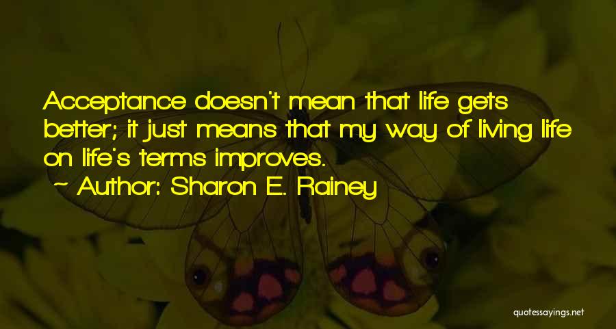 Punya Quotes By Sharon E. Rainey