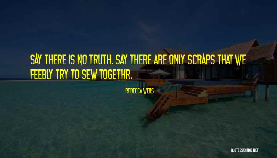 Punzonado Quotes By Rebecca Wells Punzonado Quotes By Rebecca Wells