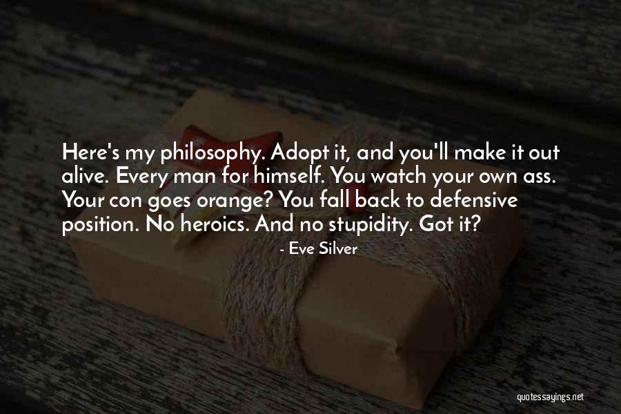Puopolos Quotes By Eve Silver Puopolos Quotes By Eve Silver