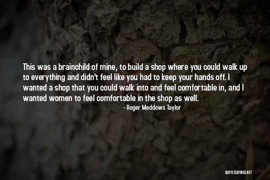 Pupaky Quotes By Roger Meddows Taylor Pupaky Quotes By Roger Meddows Taylor