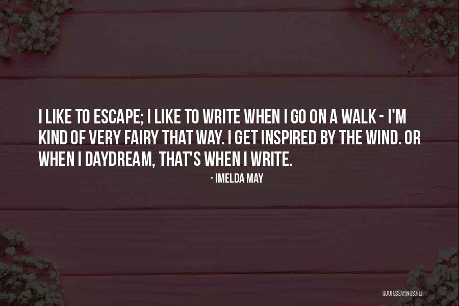 Pupello Builders Quotes By Imelda May Pupello Builders Quotes By Imelda May