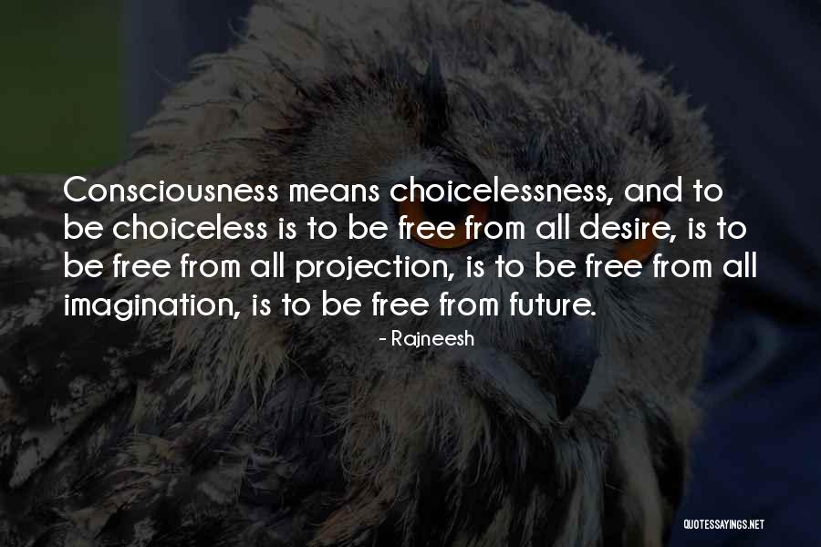 Pupiled Quotes By Rajneesh Pupiled Quotes By Rajneesh