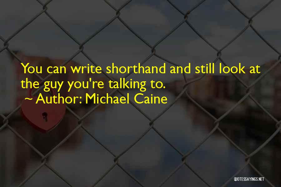 Pupille Oeil Quotes By Michael Caine Pupille Oeil Quotes By Michael Caine